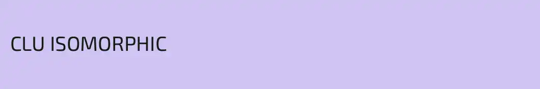 CLU ISOMORPHIC